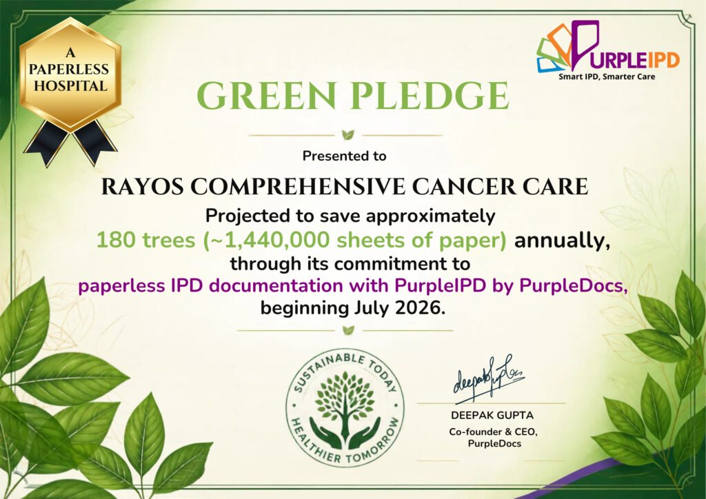 Green Pledge certificate for Rayos Comprehensive Cancer Care, a paperless hospital using PurpleIPD hospital software